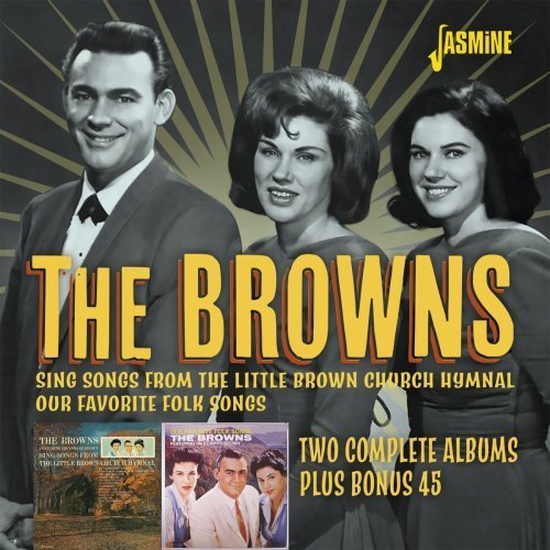 The Browns Two Complete Albums Plus Bonus 45 2020