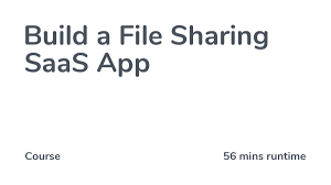 Build a File Sharing SaaS App