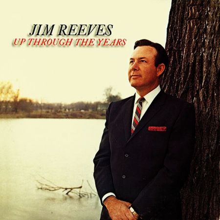 Jim Reeves Up Through The Years 2020