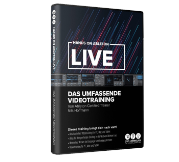 Hands on Ableton Live 11 Das umfassende Videotraining