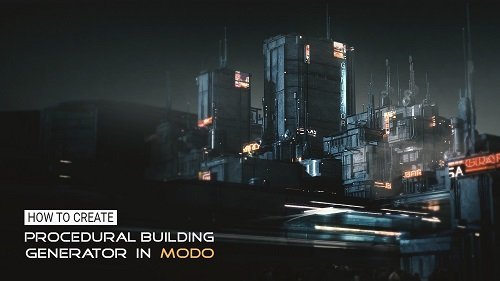 How to create Procedural Building Generator in Modo