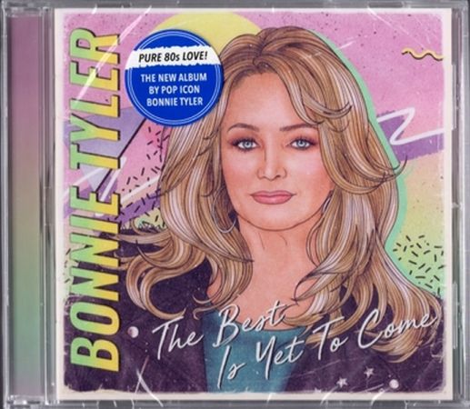 Bonnie Tyler The Best Is Yet To Come 2021