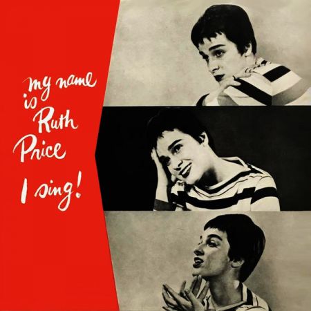 Ruth Price My Name Is Ruth PriceI Sing 2021