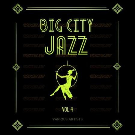 Various Artists Big City Jazz Vol 4 2021