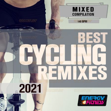 Various Artists Best Cycling Remixes 2021 2021