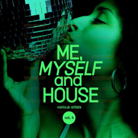Various Artists Me Myself and House Vol 4 2021