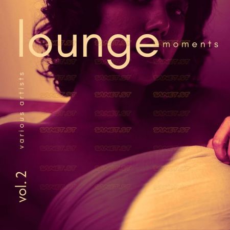 Various Artists Lounge Moments Vol 2 2021