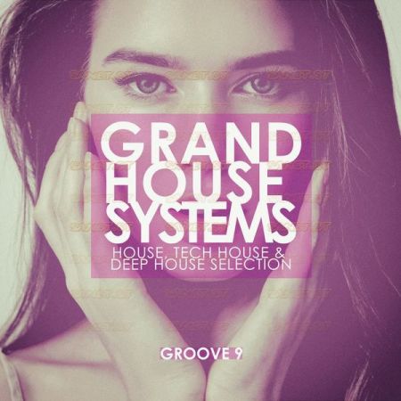 Various Artists Grand House Systems Groove 9 2021