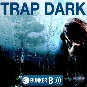 Bunker 8 Digital Labs Trap Dark MULTiFORMAT-DECiBEL screenshot