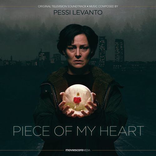 Pessi Levanto Piece of My Heart Original Television Soundtrack 2021