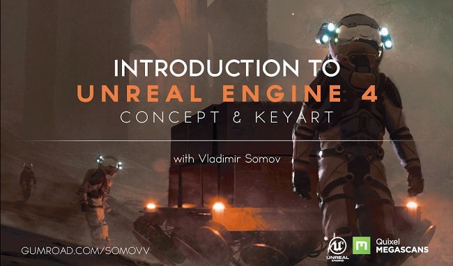 Gumroad Concept Design and Key Art in Unreal Engine 4 Intro to real time 3D workflow