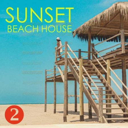 Various Artists Sunset Beach House Volume 2 2021