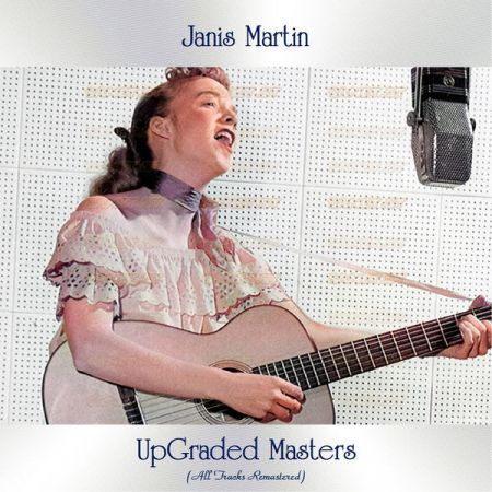 Janis Martin Upgraded Masters All Tracks Remastered 2021