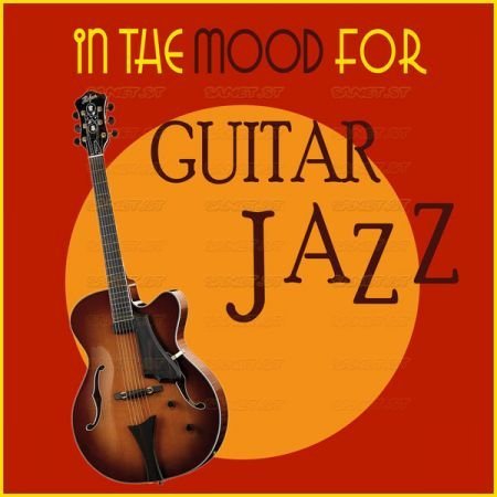 Various Artists In the Mood for Guitar Jazz 2021