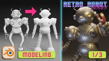 Retro Robot 1 3 Modeling from Concept in Blender 2 9