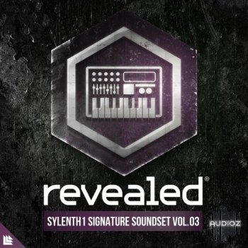 Revealed Recordings Revealed Sylenth1 Signature Soundset Vol 3 FANTASTiC