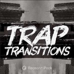 Kickback Couture Trap Transitions Reason Pack