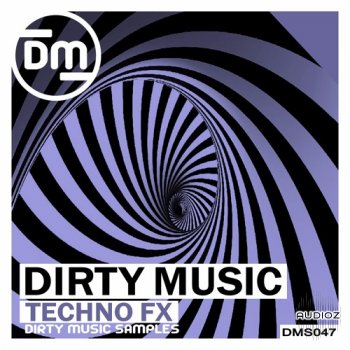 Dirty Music Techno FX WAV FANTASTiC