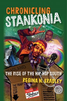 Chronicling Stankonia The Rise of the Hip Hop South