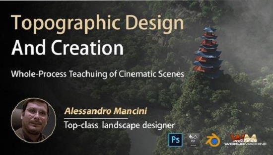 Wingfox Terrain Design and Creation A Whole Process Case Teaching of Cinematic Scene with Alessandro Mancini