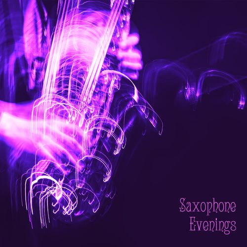 Jazz Sax Lounge Collection Saxophone Evenings Instrumental Jazz Lounge Deep Saxophone Jazz Coffee Shop Music 2021