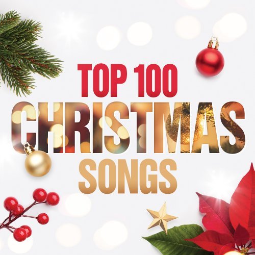 VA Top 100 Christmas Songs Explicit 2021