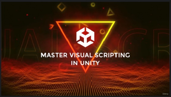 Udemy Master Visual Scripting in Unity by Making Advanced Games