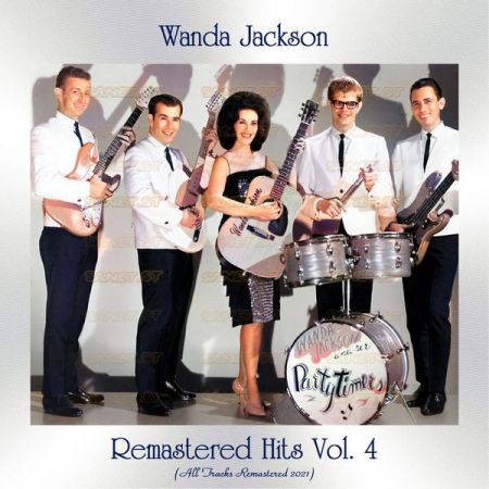 Wanda Jackson Remastered Hits Vol 4 All Tracks Remastered 2021