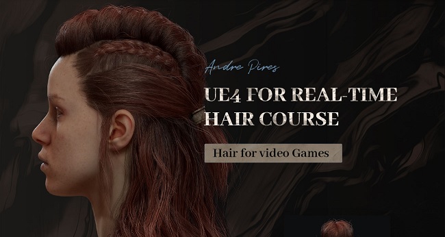 Wingfox UE4 for Real Time Hair Course 2021 with Andre Pires