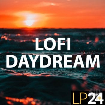 LP24 Audio LOFI Daydream WAV-FANTASTiC screenshot