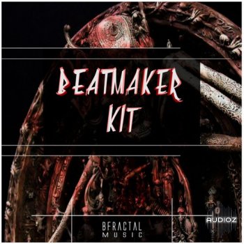 BFractal Music Beatmaker Kit WAV FANTASTiC