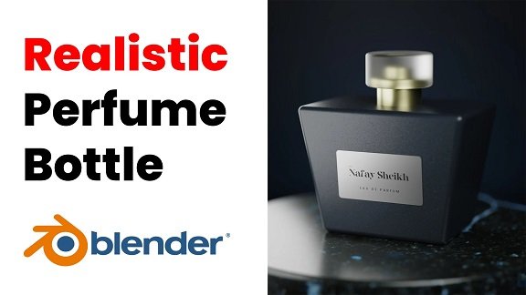 Blender 3D Easy Realistic Perfume Product Visualization