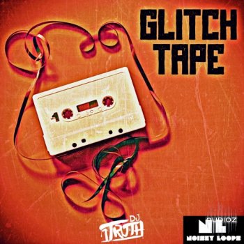 DJ 1Truth Glitch Tape WAV FANTASTiC