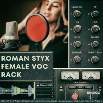 OnlineMasterClass Roman Styx Female Vocal Rack For Waves StudioRack FANTASTiC