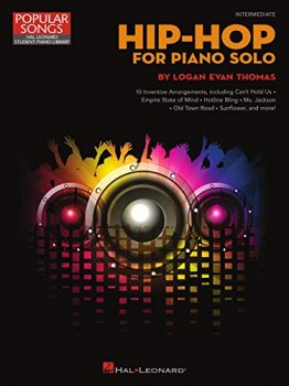 Hip Hop for Piano Solo 10 Inventive Arrangements Intermediate Level