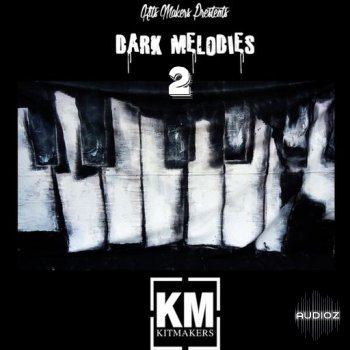 Kit Makers Dark Melodies 2 WAV FANTASTiC