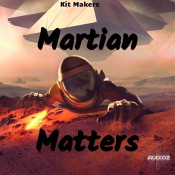 Kit Makers Martian Matters WAV FANTASTiC