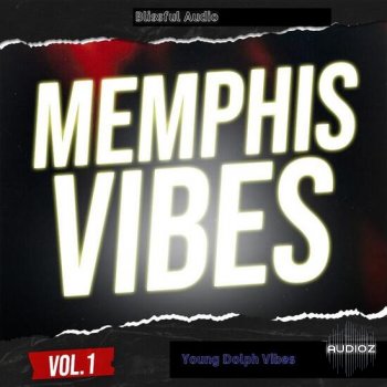 Blissful Audio Memphis Vibes Vol 1 WAV DECiBEL