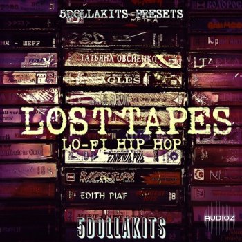 5DOLLAKITS Lost Tapes Lo Fi Hip Hop WAV FANTASTiC