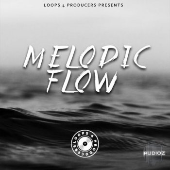 Loops 4 Producers Melodic Flow WAV FANTASTiC