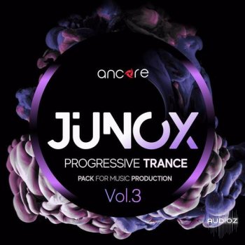 Ancore Sounds JUNOX Progressive Trance Vol.3 MULTiFORMAT-DECiBEL screenshot