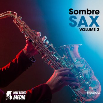 New Beard Media Sombre Sax Vol 2 WAV FANTASTiC