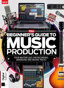 Beginner s Guide to Music Production 2nd Edition 2022