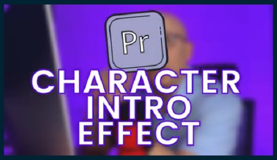 Skillshare Character Intro Effect Adobe Premiere Pro YouTube Video Editing FX to Make Your Videos POP