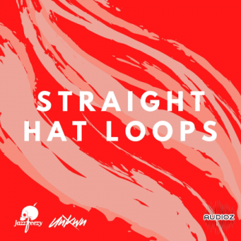 Jazzfeezy and UNKWN Straight Hi Hat Loops WAV FANTASTiC