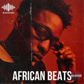 Seven Sounds African Beats WAV FANTASTiC