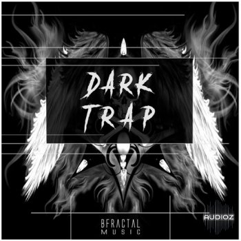 BFractal Music Dark Trap WAV FANTASTiC