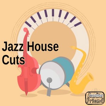 AudioFriend Jazz House Cuts WAV FANTASTiC