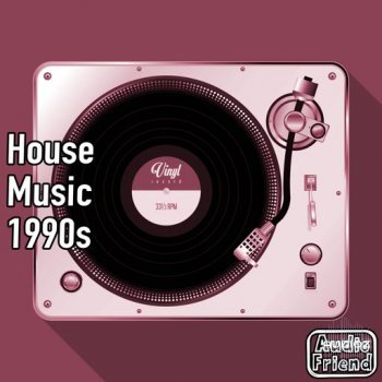 AudioFriend House Music 1990s WAV FANTASTiC