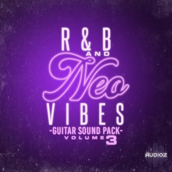 DiyMusicBiz RnB And Neo Vibes Guitar Sound Pack Vol 3 WAV FANTASTiC